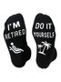 Hardaddy I'm Retired Do It Yourself Fun Letter Black Socks
